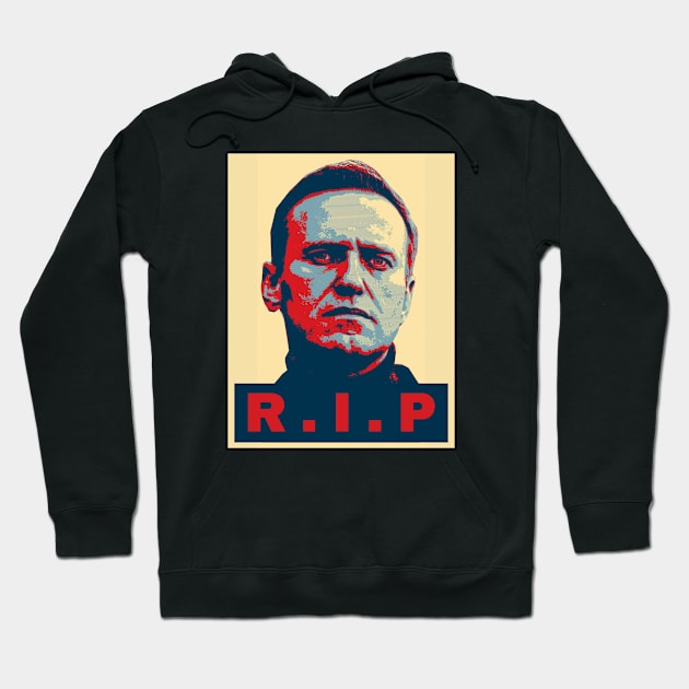 Rest In Peace Rest in Power Alexei Navalny - RIP Navalny Hoodie by ProgressiveMOB